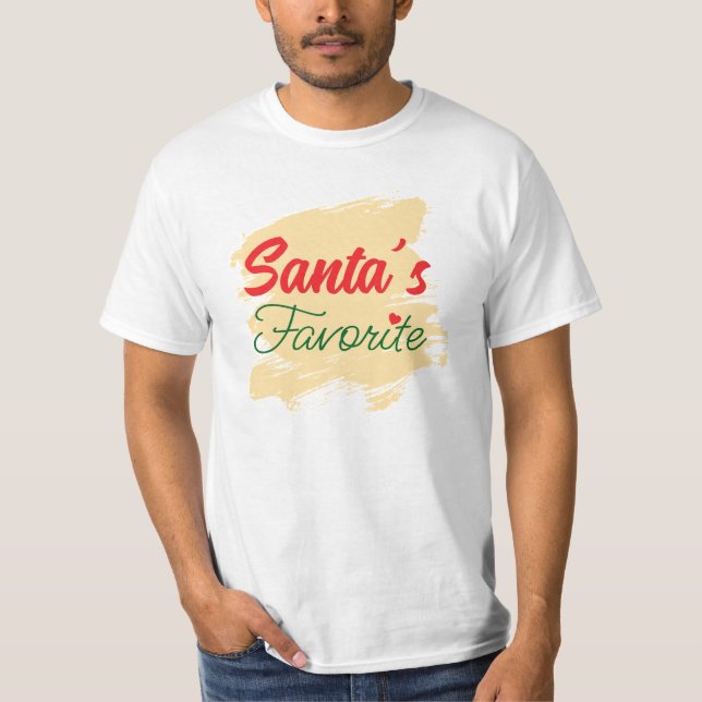 Santa's Favorite T-Shirt (Front)