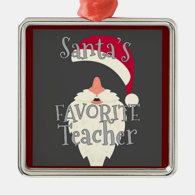 **SANTA'S FAVORITE TEACHER** TEACHER'S METAL TREE DECORATION (Front)