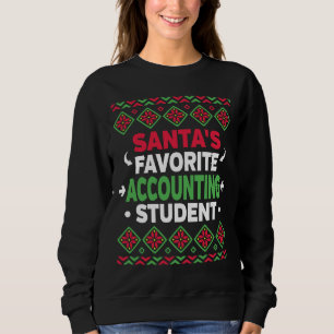 Santa's Favourite Accounting Student Ugly Christma Sweatshirt