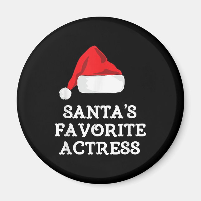 Santas Favourite Actress Christmas Acting Actress Magnet (Front)