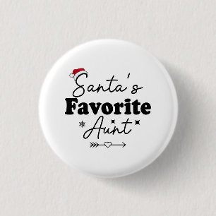Santa's Favourite Aunt Christmas  3 Cm Round Badge