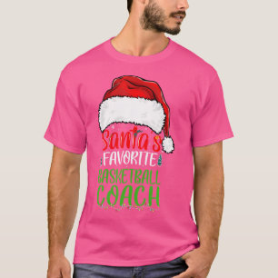 Santa'S Favourite Basketball Coach Funny Christmas T-Shirt