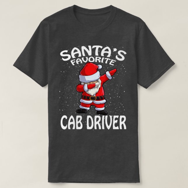 Santas Favourite Cab Driver Christmas T-Shirt (Design Front)