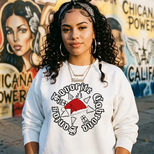 Santas Favourite Cabrona Christmas  Sweatshirt (Santas Favorite Cabrona Christmas Sweatshirt)