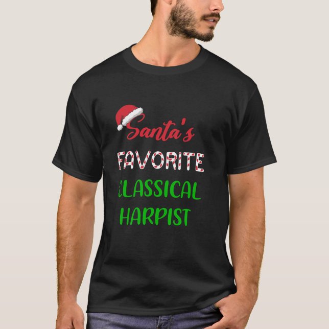 Santas Favourite Classical Harpist classical harp  T-Shirt (Front)