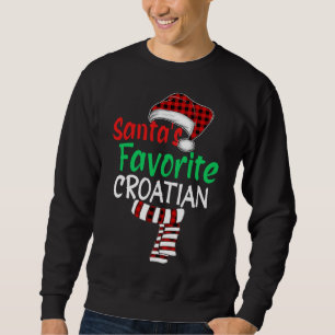 Santa's Favourite Croatian Christmas Santa Red Pla Sweatshirt