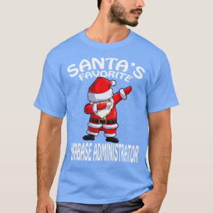 Santas Favourite Database Administrator Christmas T-Shirt