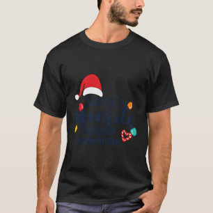 Santa'S Favourite Dialysis Technician Nurse Costum T-Shirt