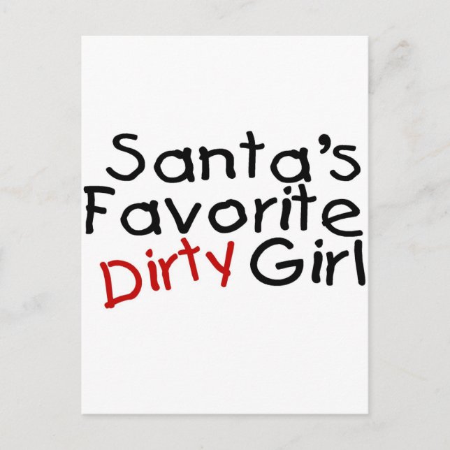 Santas Favourite Dirty Girl Holiday Postcard (Front)