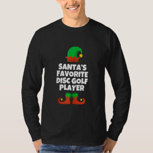 Santa's Favourite Disc Golf Player Christmas Golfe T-Shirt