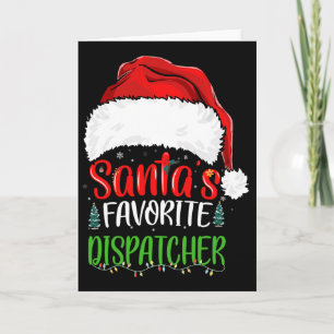 Santa's Favourite Dispatcher Funny Christmas Dispa Card