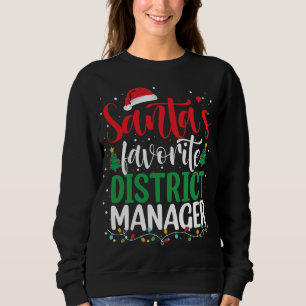 Santa's Favourite District Manager Christmas Santa Sweatshirt