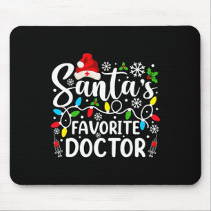 Santa's Favourite Doctor Funny Christmas Family Ma Mouse Pad