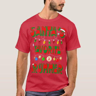 Santas Favourite Drummer T-Shirt