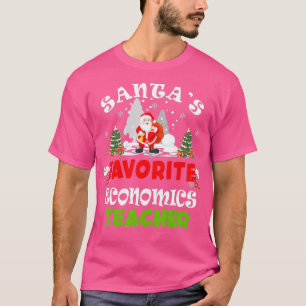 Santas Favourite Economics Teacher Christmas Gift T-Shirt