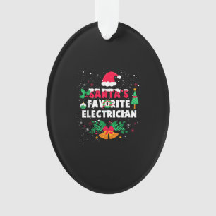 Santas Favourite Electrician Christmas Xmas Gift Ornament