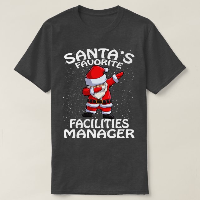 Santas Favourite Facilities Manager Christmas T-Shirt (Design Front)
