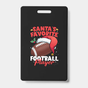 Santa's Favourite Football Player Christmas Pajama ID Badge