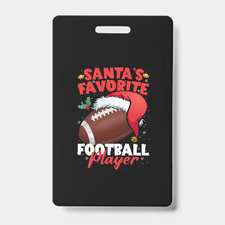 Santa's Favourite Football Player Christmas Pajama ID Badge
