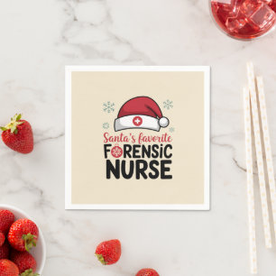 Santas Favourite Forensic Nurse Funny Christmas Napkin