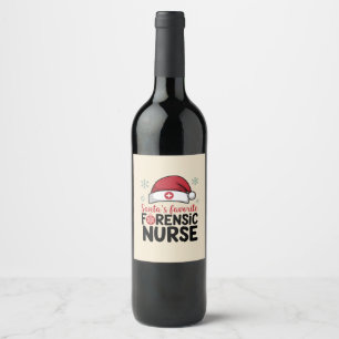 Santas Favourite Forensic Nurse Funny Christmas Wine Label