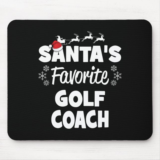 Santa's Favourite Golf Coach Fun Christmas Matchin Mouse Pad (Front)