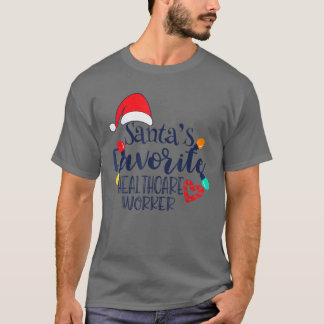 Santa's Favourite Healthcare Worker Christmas Funn T-Shirt