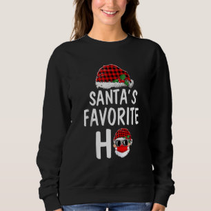 Santa's Favourite Ho Christmas Santa Claus Red Pla Sweatshirt