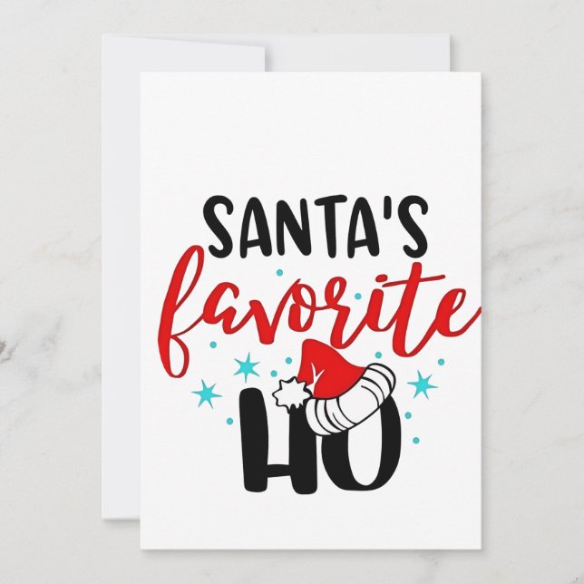 Santa's Favourite Ho Funny Christmas Xmas Invitation (Front)