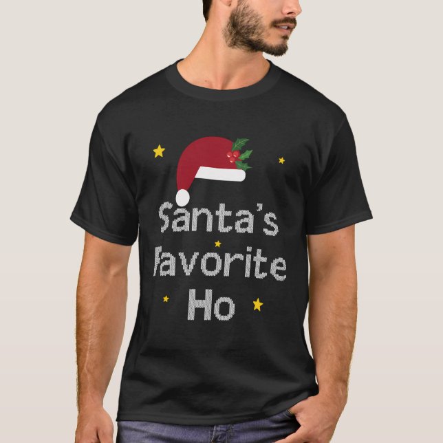 Santa'S Favourite Ho Santa Claus Christmas Gift Fu T-Shirt (Front)