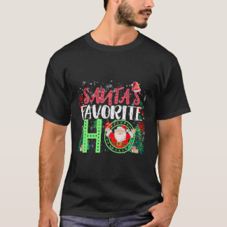 Santa'S Favourite Ho T-Shirt