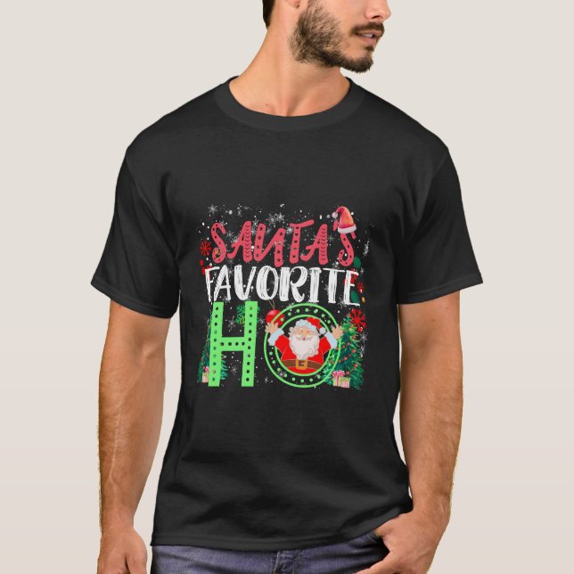 Santa'S Favourite Ho T-Shirt (Front)
