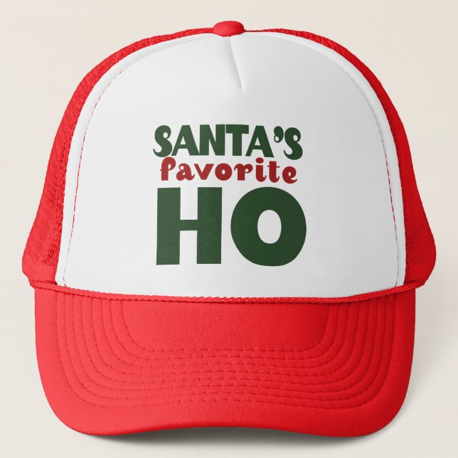 Santas Favourite HO Trucker Hat (Front)
