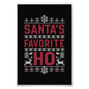 Santa's Favourite Ho Ugly Christmas Sweater Photo Print