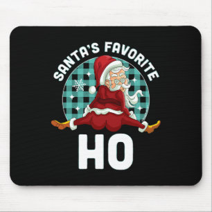 Santa's Favourite Ho - Xmas Naughty Santa Christma Mouse Pad