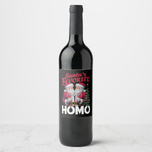 Santas Favourite Homo Gay Christmas LGBTQ Pride  Wine Label