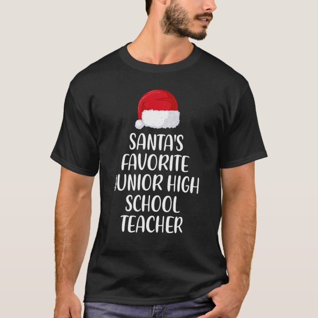 Santas Favourite Junior High School Teacher Christ T-Shirt (Front)