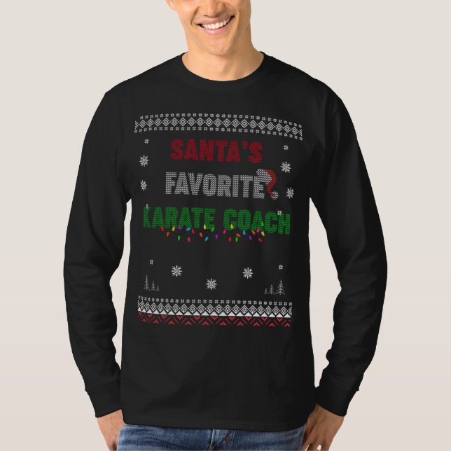 Santa's Favourite Karate Coach - Funny Ugly Sweate T-Shirt (Front)