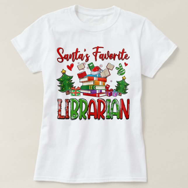 Santa's Favourite Librarian Book Lover Christmas P T-Shirt (Design Front)