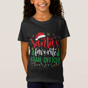 Santa's Favourite Loan Officer Christmas Santa Hat T-Shirt