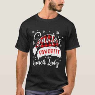 Santas Favourite Lunch Lady Hat Flannel Christmas T-Shirt
