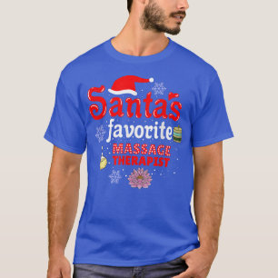 Santas Favourite Massage Therapist Christmas T-Shirt