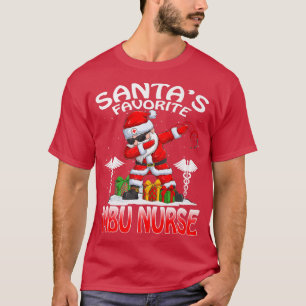 Santa's Favourite MBU Nurse Christmas Matching Cos T-Shirt
