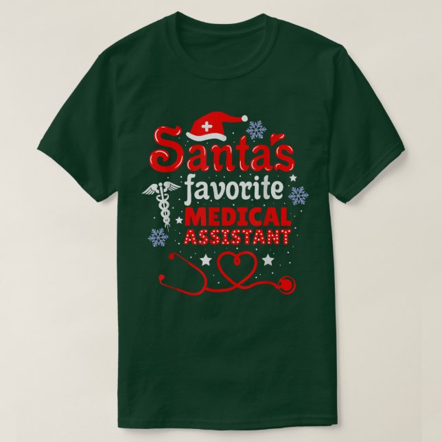 Santas Favourite Medical Assistant Christmas  T-Shirt (Design Front)