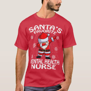 Santas Favourite Mental Health Nurse Christmas T-Shirt