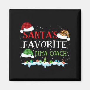 Santas Favourite MMA Coach Fun Christmas MMA Magnet
