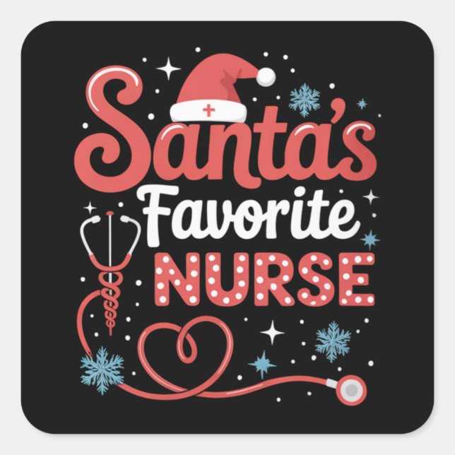 Santa's Favourite Nurse Christmas  Square Sticker (Front)