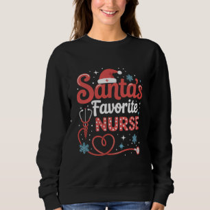 Santa's Favourite Nurse Christmas  Sweatshirt