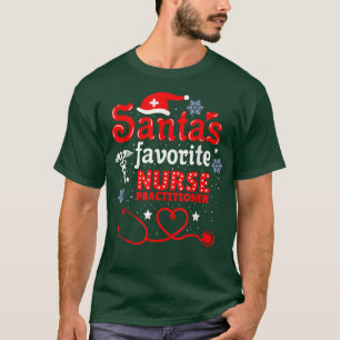 Santas Favourite Nurse Practitioner Christmas T-Shirt