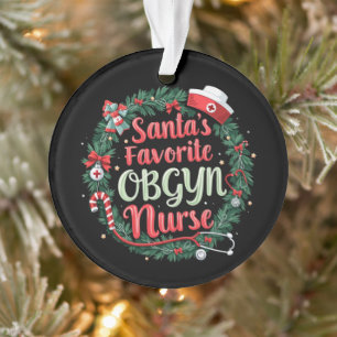 Santa's Favourite OBGYN Nurse Customisable Treat Ornament